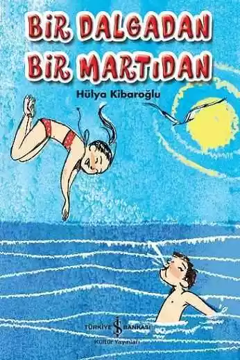 Bir Dalgadan Bir Martıdan kapağı