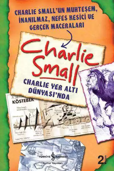 Charlie Small 5. Defter – Charlie Yer Altı Dünyası’nda kapağı