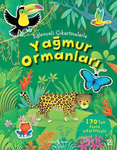 Eğlenceli Çıkartmalarla Yağmur Ormanları kapağı