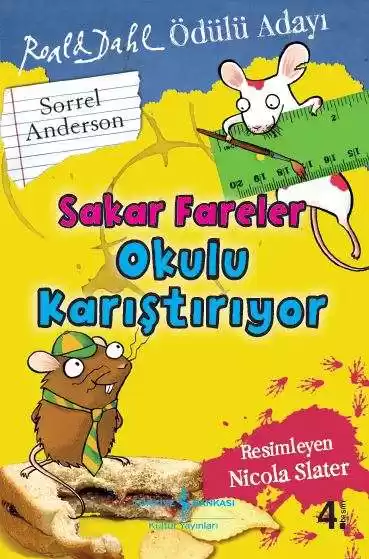 Sakar Fareler Okulu Karıştırıyor kapağı