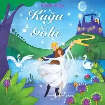 Kuğu Gölü – Müzikli Kitap kapağı