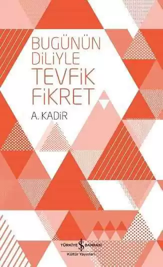 Bugünün Diliyle Tevfik Fikret kapağı