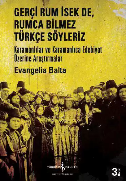 Gerçi Rum İsek de, Rumca Bilmez Türkçe Söyleriz kapağı