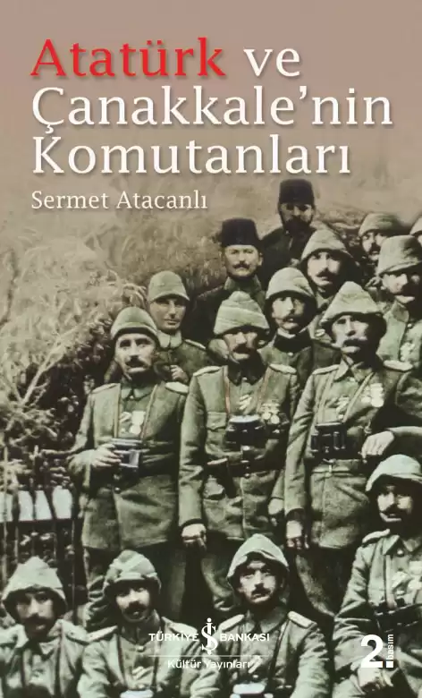 Atatürk ve Çanakkale’nin Komutanları kapağı