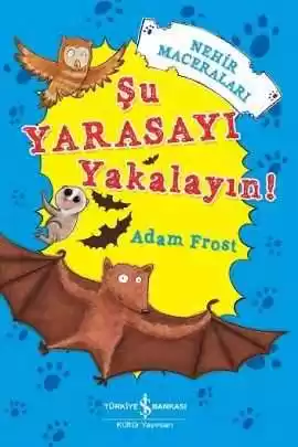 Şu Yarasayı Yakalayın! kapağı