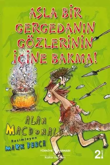 Asla Bir Gergedanın Gözlerinin İçine Bakma! kapağı