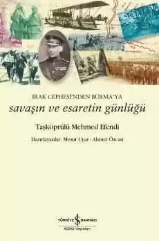 Savaşın ve Esaretin Günlüğü – Irak Cephesi’nden Burma’ya kapağı