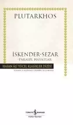 İskender – Sezar – Paralel Hayatlar – Ciltli kapağı