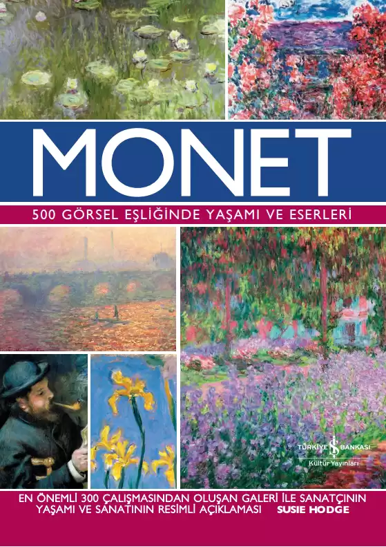 Monet – 500 Görsel Eşliğinde Yaşamı ve Eserleri kapağı