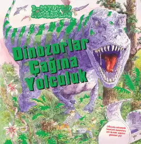Dinozorlar Çağına Yolculuk – 3 Boyutlu Maceralar kapağı