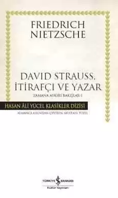 David Strauss, İtirafçı ve Yazar Zamana Aykırı Bakışlar -1 – Ciltli kapağı