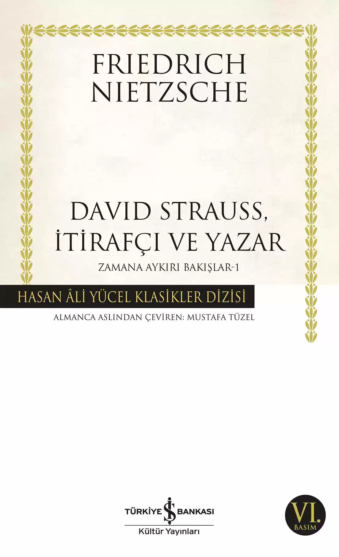 David Strauss, İtirafçı ve Yazar Zamana Aykırı Bakışlar-1 kapağı