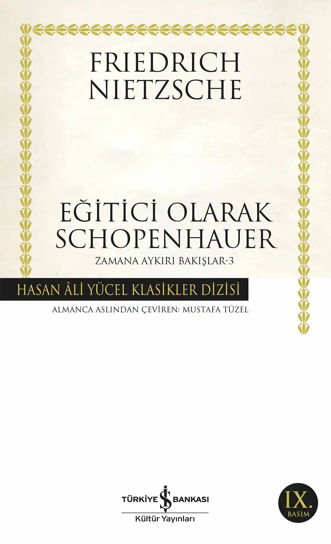 Eğitici Olarak Schopenhauer Zamana Aykırı Bakışlar-3 kapağı