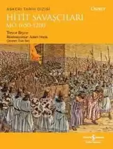 Hitit Savaşçıları M.Ö. 1650-1200 kapağı