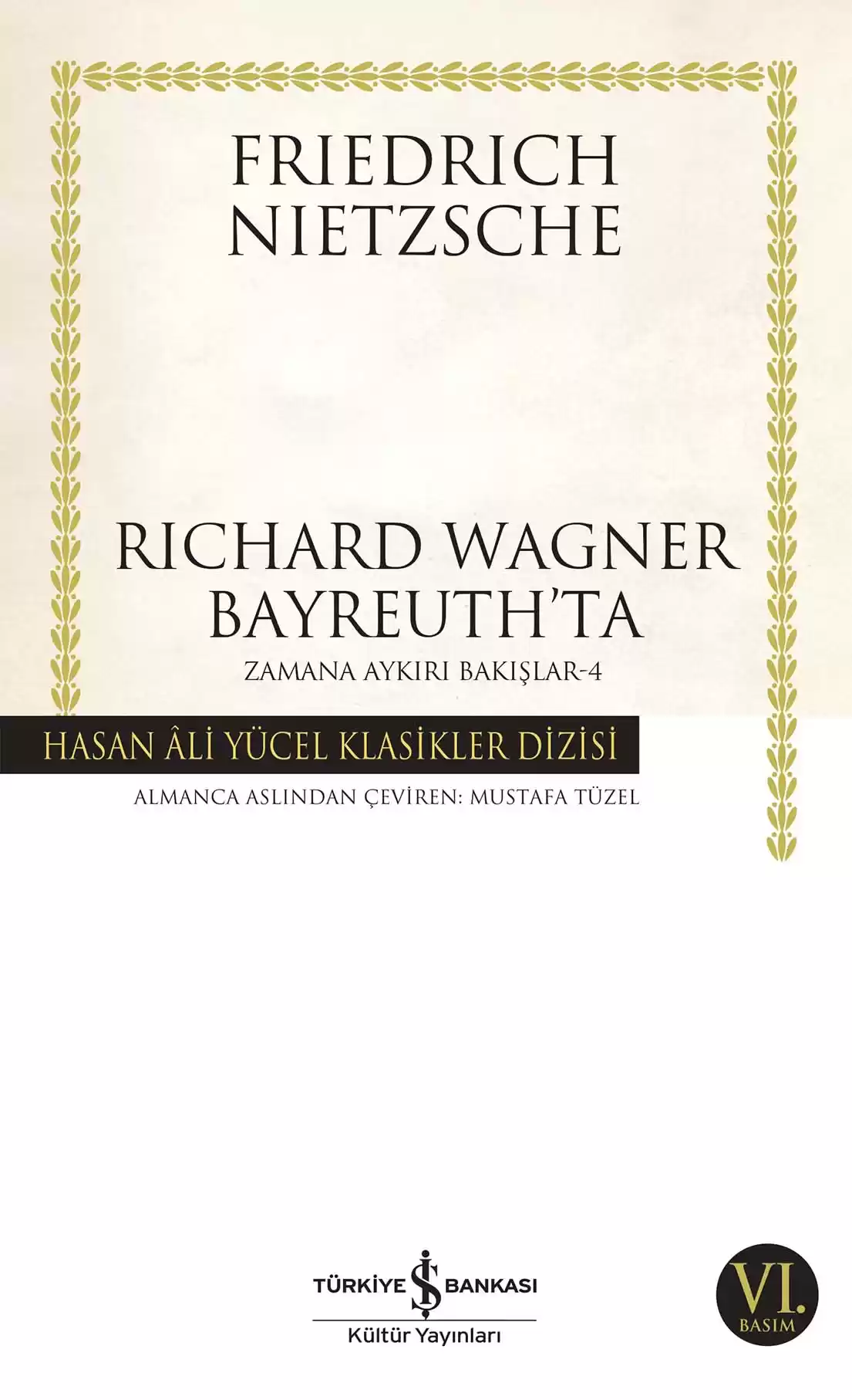 Richard Wagner Bayreuth’ta Zamana Aykırı Bakışlar – 4 kapağı