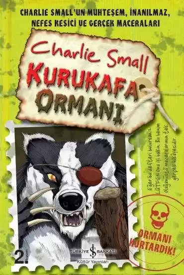 Charlie Small 8. Defter – Kurukafa Ormanı kapağı