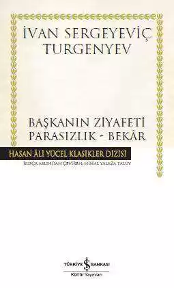 Başkanın Ziyafeti – Parasızlık – Bekâr – Ciltli kapağı