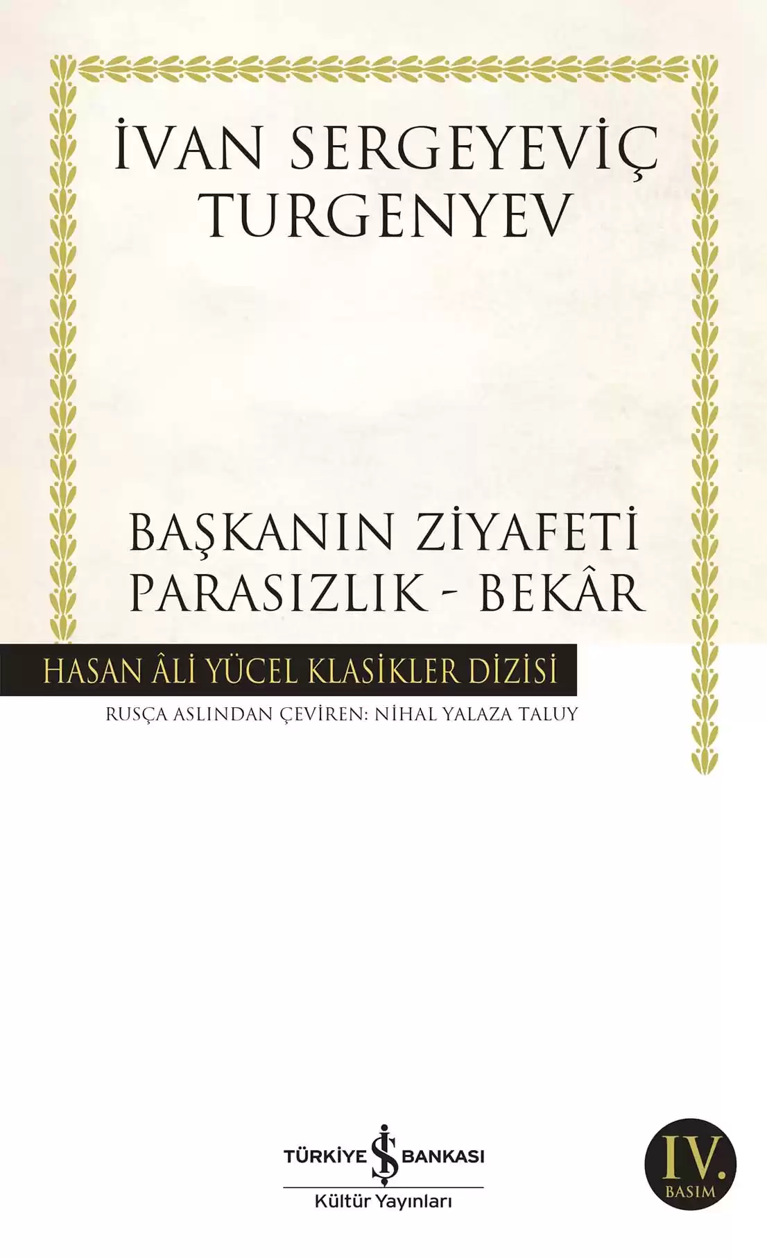 Başkanın Ziyafeti – Parasızlık – Bekâr kapağı