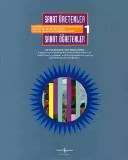 Sanat Üretenler / Sanat Öğretenler – Art Creators / Art Educators kapağı