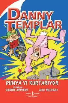 Danny Templar Dünya’yı Kurtarıyor kapağı