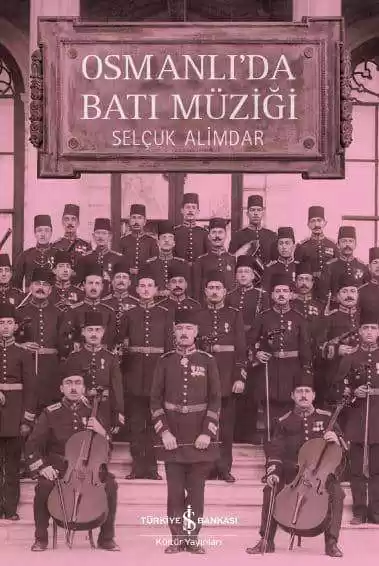 Osmanlı’da Batı Müziği kapağı