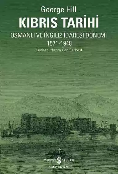 Kıbrıs Tarihi – Osmanlı ve İngiliz İdaresi Dönemi 1571-1948 kapağı