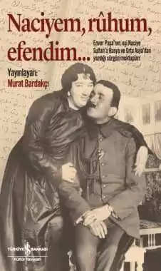 Naciyem, rûhum, efendim… kapağı