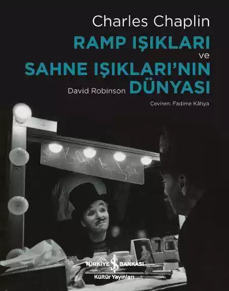 Ramp Işıkları ve Sahne Işıkları’nın Dünyası kapağı