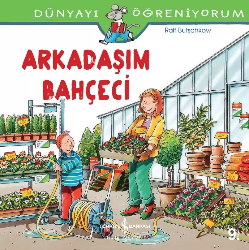 Dünyayı Öğreniyorum – Arkadaşım Bahçeci kapağı