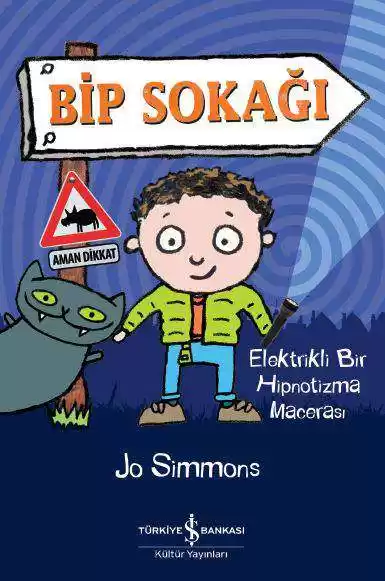 Bip Sokağı – Elektrikli Bir Hipnotizma Macerası kapağı