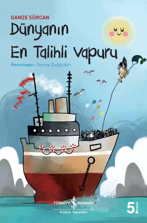 Dünyanın En Talihli Vapuru kapağı
