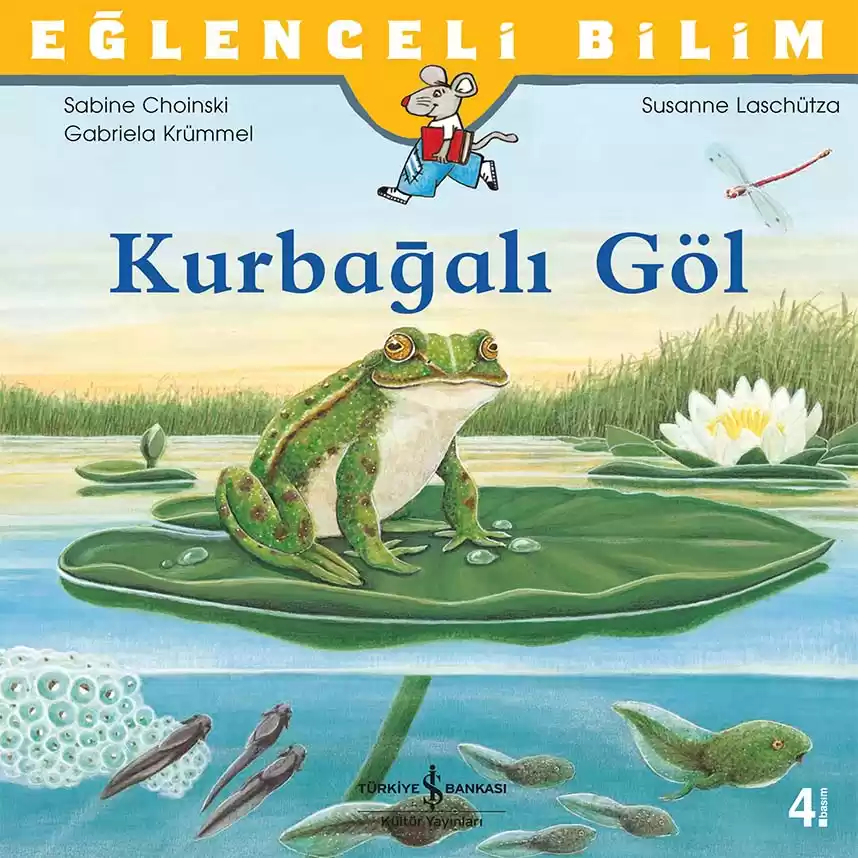 Eğlenceli Bilim – Kurbağalı Göl kapağı