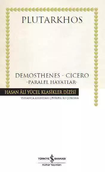 Paralel Hayatlar – Demosthenes – Cicero – Ciltli kapağı