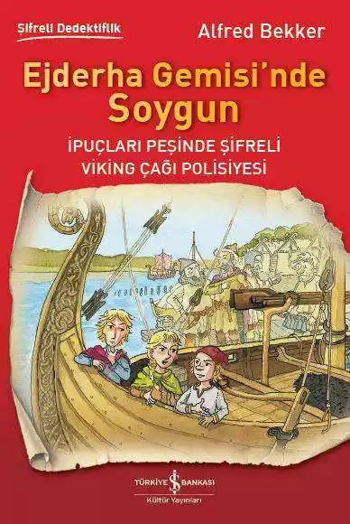 Ejderha Gemisi’nde Soygun kapağı
