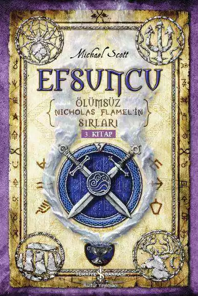Efsuncu – Nicholas Flamel’in Sırları 3. Kitap kapağı