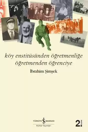 Köy Enstitüsünden Öğretmenliğe Öğretmenden Öğrenciye kapağı