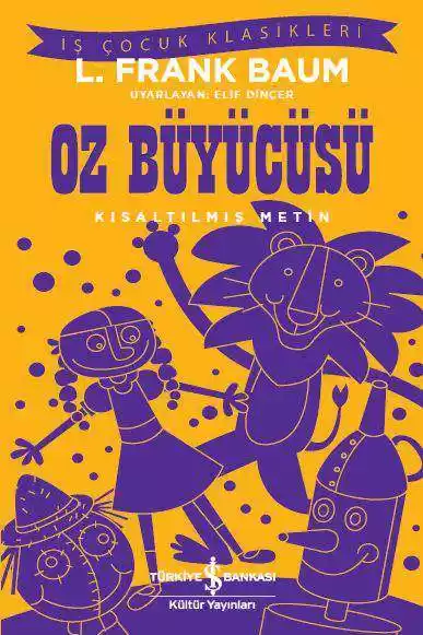 Oz Büyücüsü – Kısaltılmış Metin kapağı