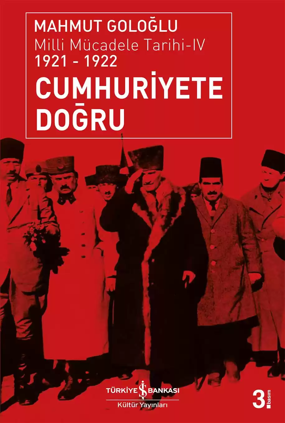 Cumhuriyete Doğru / Milli Mücadele Tarihi-IV 1921-1922 kapağı