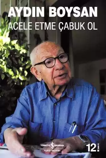 Acele Etme Çabuk Ol kapağı
