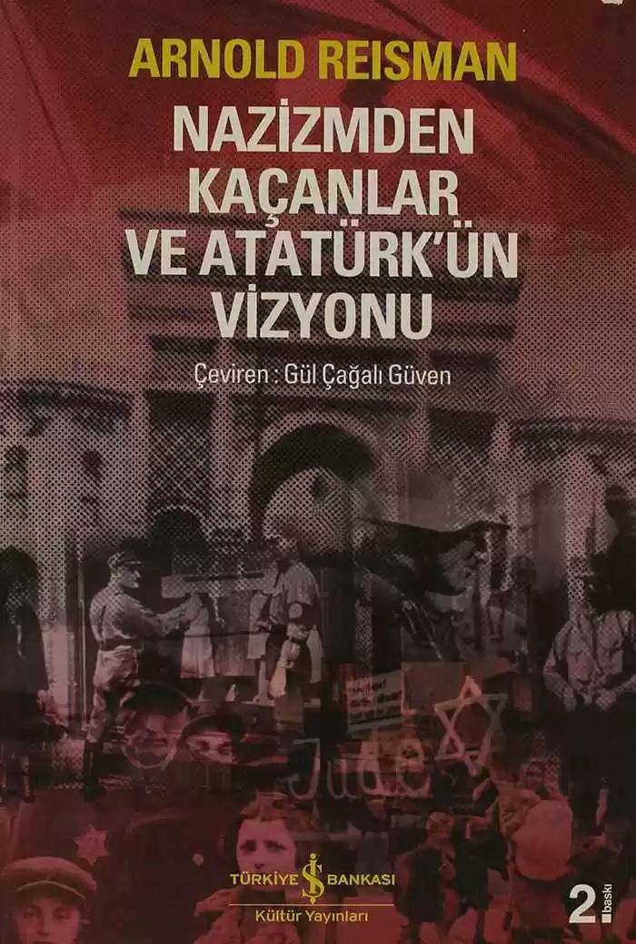 Nazizmden Kaçanlar ve Atatürk’ün Vizyonu kapağı