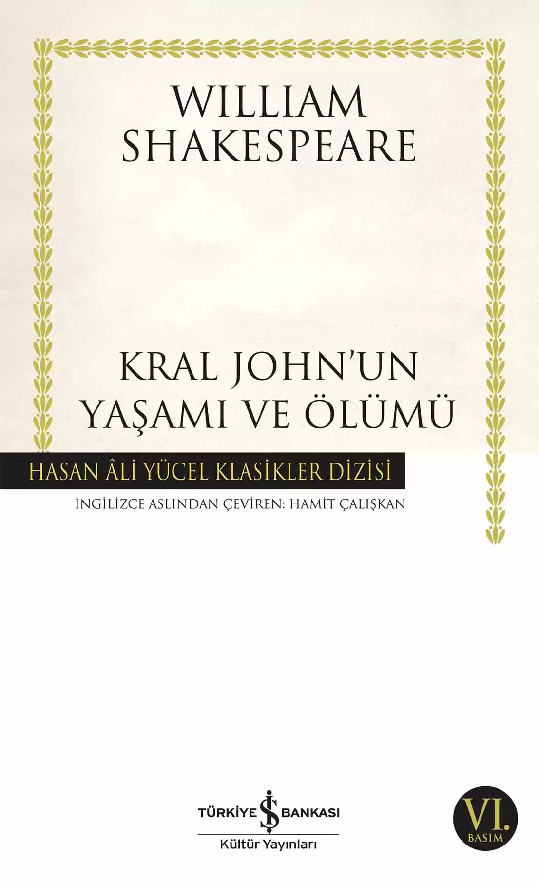 Kral John’un Yaşamı ve Ölümü kapağı