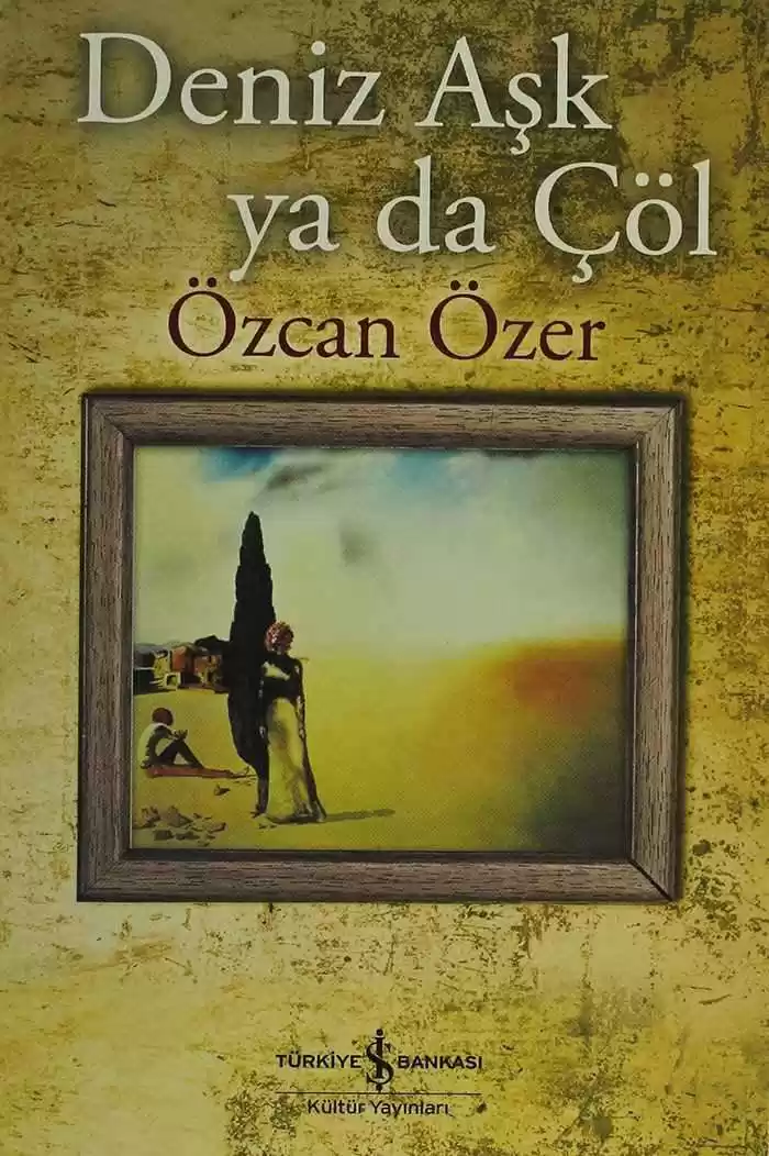 Deniz Aşk ya da Çöl kapağı