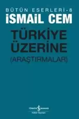 Türkiye Üzerine (Araştırmalar) kapağı