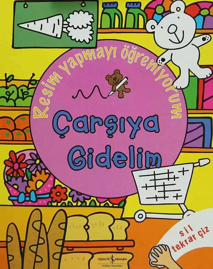 Resim Yapmayı Öğreniyorum – Çarşıya Gidelim kapağı