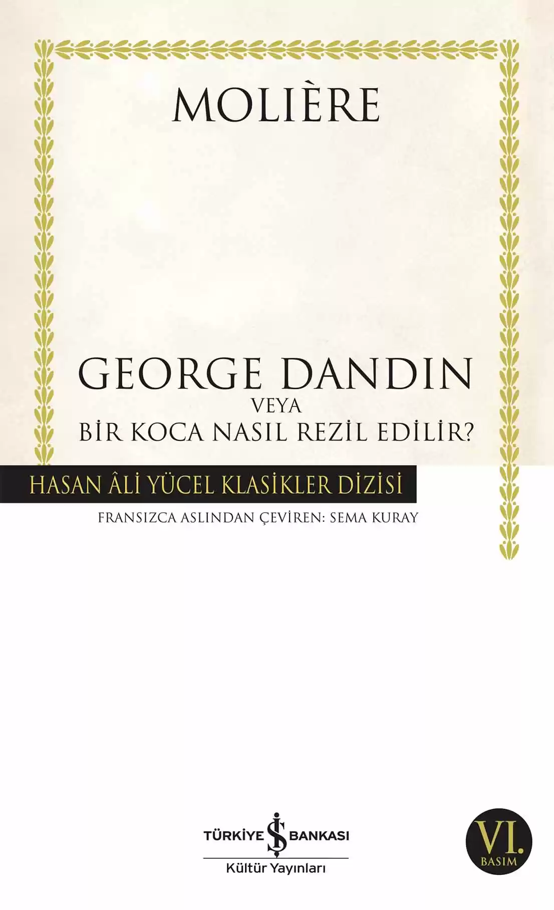 George Dandin veya Bir Koca Nasıl Rezil Edilir? kapağı