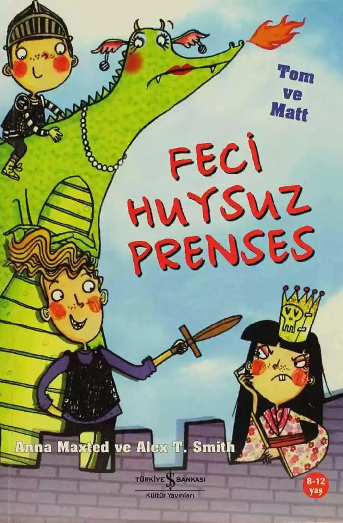 Feci Huysuz Prenses – Tom ve Matt kapağı