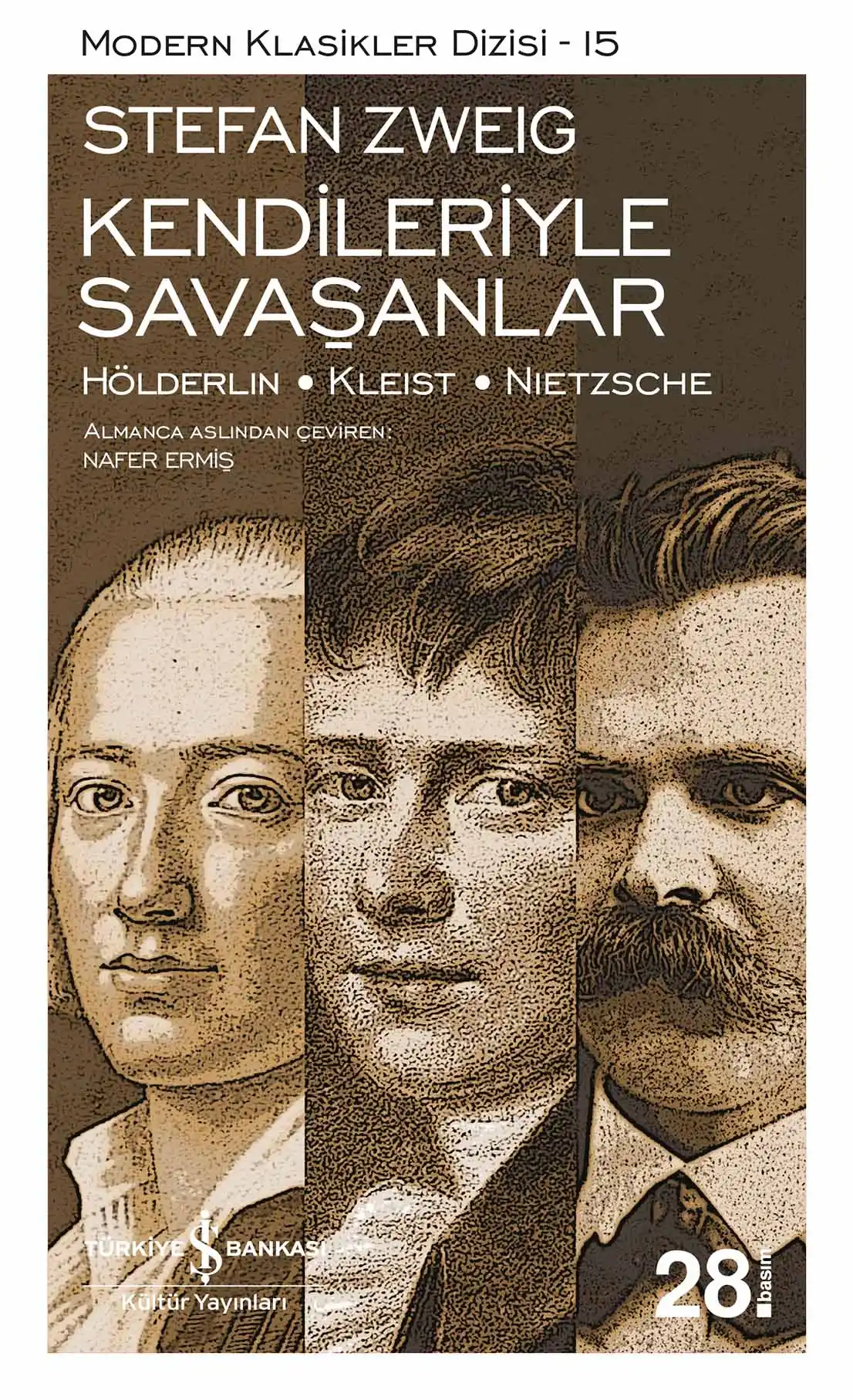 Kendileriyle Savaşanlar / Hölderlin – Kleist – Nietzsche kapağı