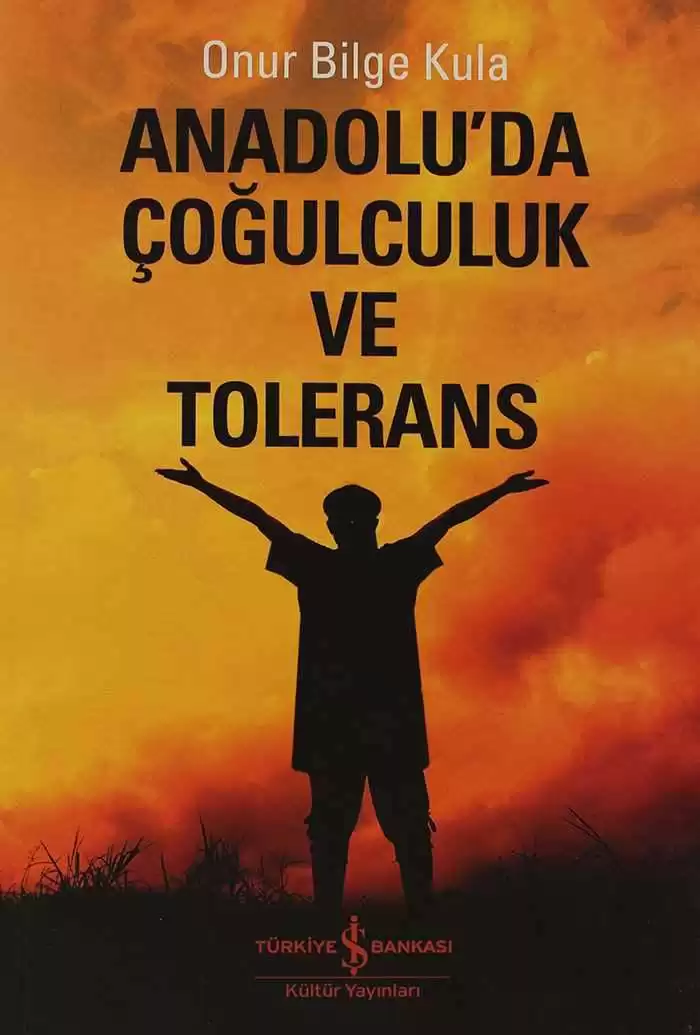 Anadolu’da Çoğulculuk ve Tolerans kapağı