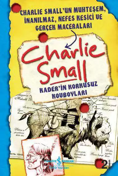 Charlie Small 4. Defter – Kader’in Korkusuz Kovboyları kapağı