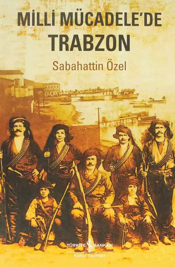 Milli Mücadele’de Trabzon kapağı